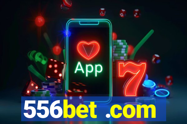 556bet .com